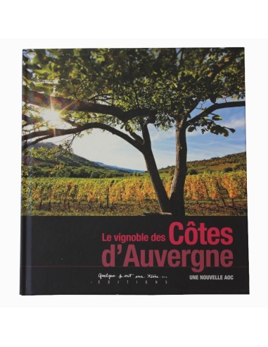 Le Vignoble des Côtes d' Auvergne